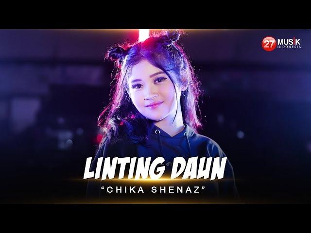 Linting Daun - Chika Shenaz - OVER DOSIS RUMAH SAKIT NYAWAPUN MELAYANG ( Official Music Video )