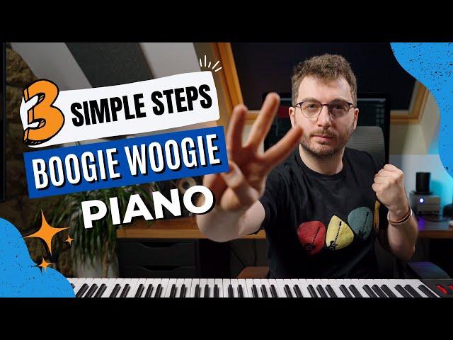 HOW TO PLAY BOOGIE WOOGIE PIANO IN 3 SIMPLE STEPS | Piano Lesson