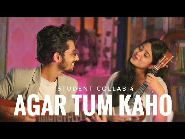 Agar Tum Kaho | Student Collab 4 | Ritika | Suman Ruj Academy