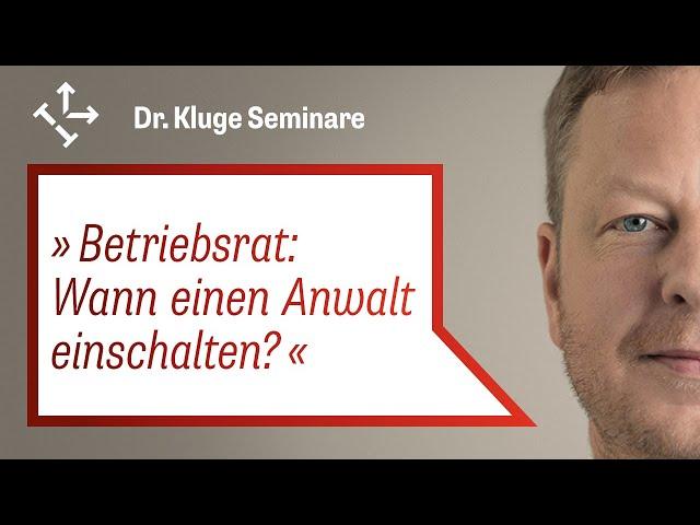 Rechtsanwalt für den Betriebsrat: Wann kann der Betriebsrat einen Anwalt beauftragen?"