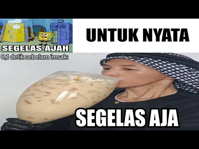 Segelas Aja...(0,1 Detik Sebelum Imsak)