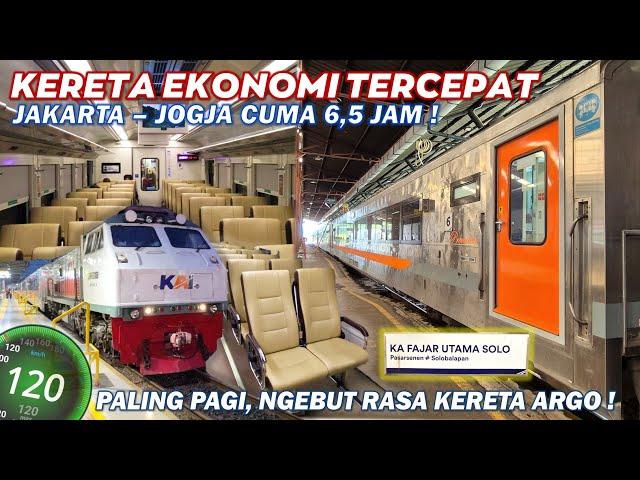 KERETA EKONOMI TERCEPAT JAKARTA JOGJA !! Naik KA FAJAR UTAMA SOLO ~ Paling Pagi & Rasa Kereta Argo !