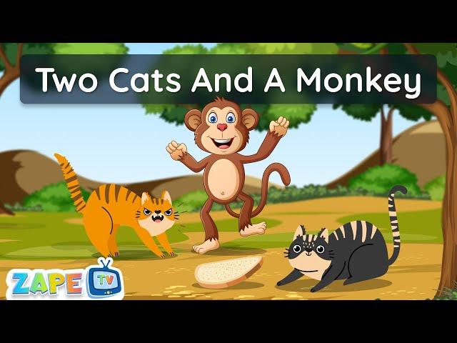 Two Cats And A Monkey | Moral Stories | Zape TV | Kids Stories