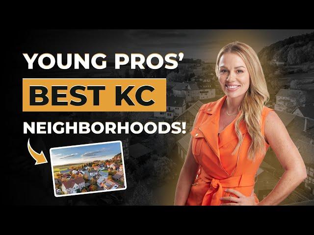 Discover the Best Neighborhoods for Young Professionals in Kansas City! | Davida Volonnino!