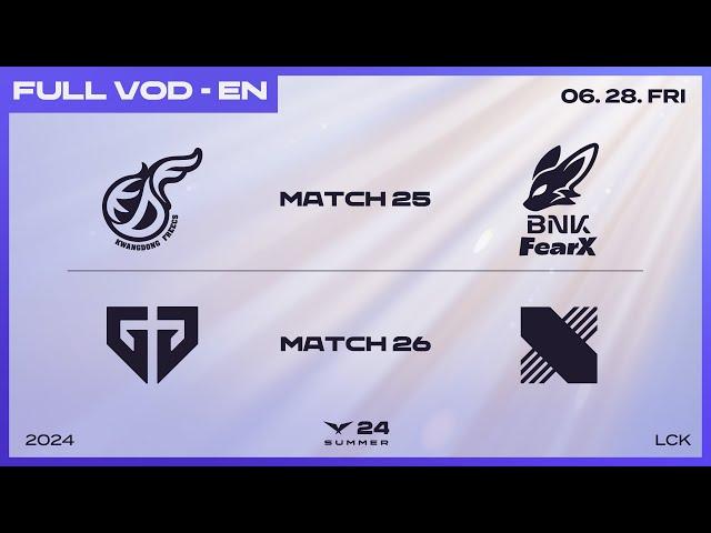 KDF vs FOX - GEN vs DRX | 2024 LCK Summer Split