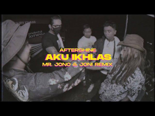 VIRAL TIKTOK ! YOWES RA POPO !! AKU IKHLAS - AFTERSHINE ( Mr Jono & Joni REMIX )