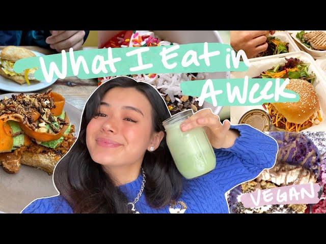 what i eat in a SUPER BUSY week (vegan!!)