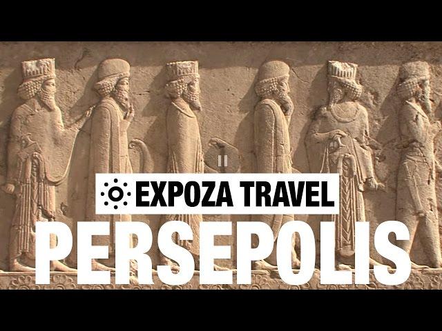 Persepolis (Iran) Vacation Travel Video Guide