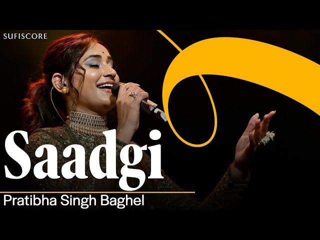 Saadgi | Pratibha Singh Baghel | Sufiscore | Symphony of Love | Live Music Concert