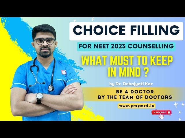 Choice filling for NEET 2023 CounsellingWhat must to keep in mind ?‍️#prepmed #prepmed_neet