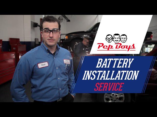 Battery Install Service - Pep Boys