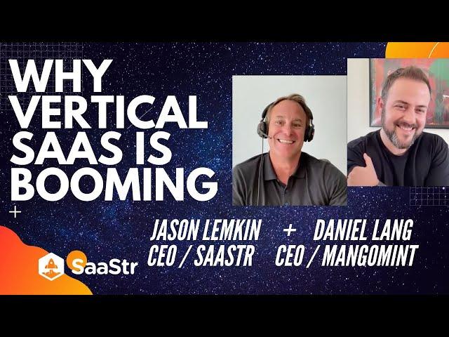 Why Vertical SaaS is Booming, And How to Get 110% NRR from SMBs, with Jason Lemkin + Mangomint's CEO