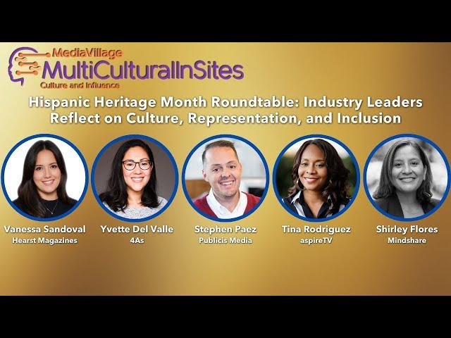 Hispanic Heritage Month: Industry Leaders on Culture & Inclusion | Multicultural InSites