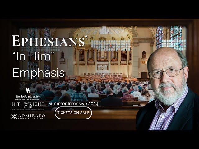 Ephesians is an "In Him" Letter