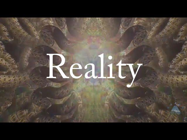 Thoughts: Reality