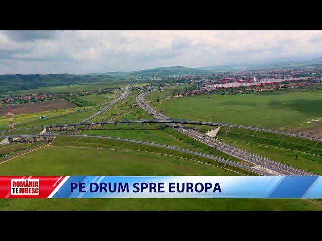 Pe drum spre Europa, un reportaj realizat de echipa România, te iubesc!