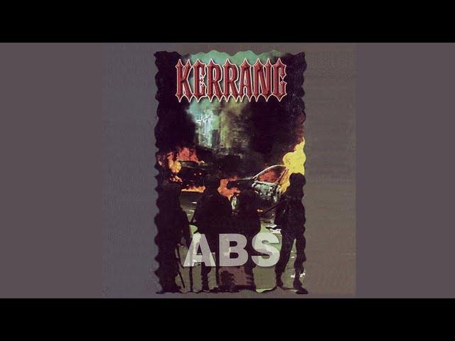 Kerrang -  ABS (Official Music Video)