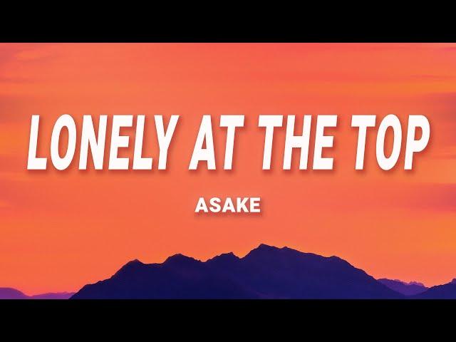 Asake - Lonely At The Top (Lyrics)