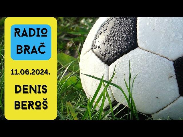 11.06.2024. - Denis Beroš - Radio Brač