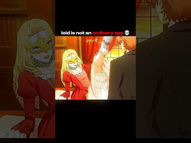Loid is Not an Ordinary Spy  #shorts #spyxfamily #loid #anime