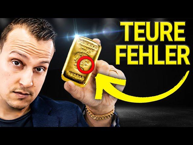 TEURE FEHLER die jeder beim ersten Goldkauf macht!