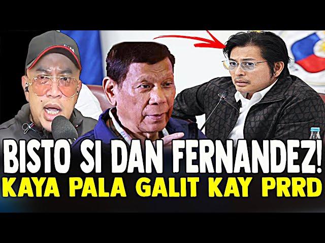 BANAT BY PRRD BISTO ANG BAHO NI DAN FERNANDEZ KAYA PALA GALIT SA DUTERTE