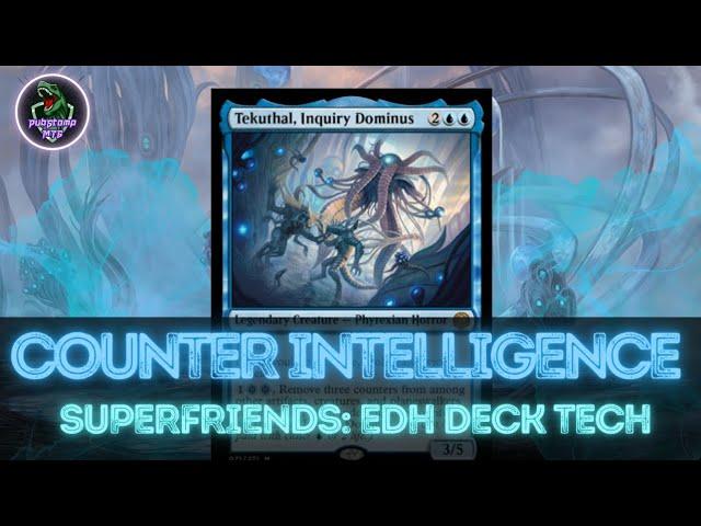 Tekuthal, Inquiry Dominus: EDH Deck Tech (Superfriends) // Phyrexia: All Will Be One