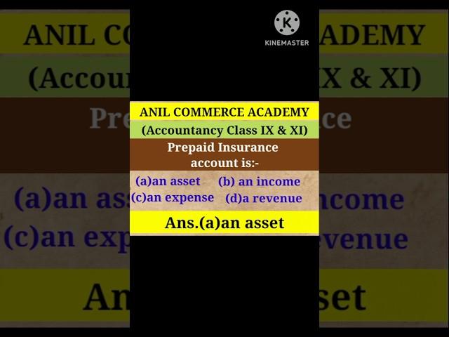 Prepaid insurance account is an asset|#shorts #youtubeshorts #shortvideo