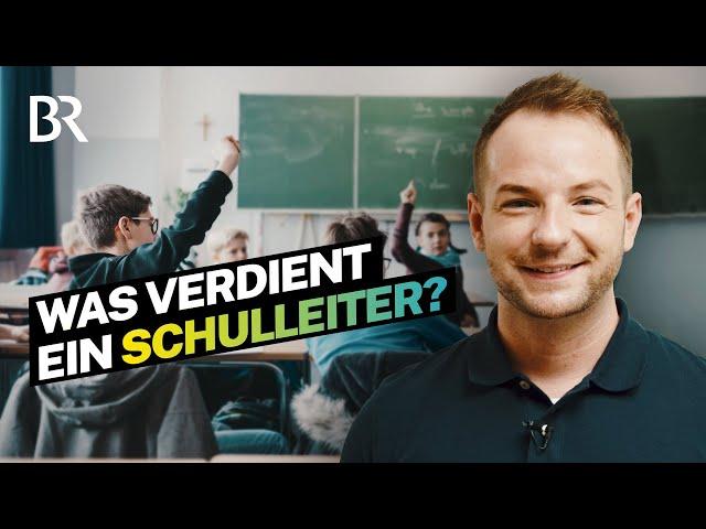 Rektor an der Gemeinschaftsschule: Das Gehalt als Schulleiter  | Lohnt sich das? | BR