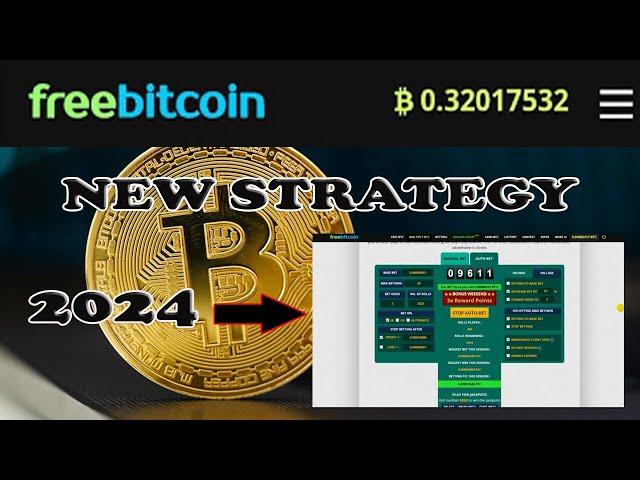 Freebitcoin Strategy 2024 - New Method Without investment 