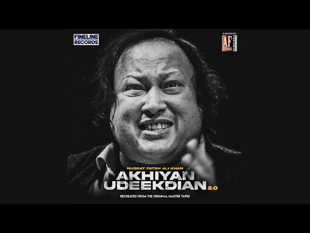 Akhiyan Udeekdian 2.0 ️ (Aaja Tainoo Akhiyan Remix Song) | Nusrat Fateh Ali Khan | AF Studios