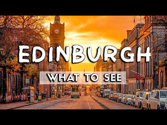 What to See In Edinburgh! (2022) | Travel Guide