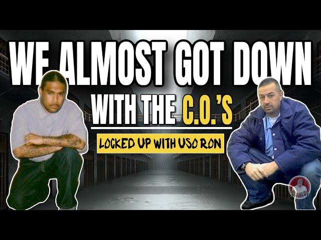 I Was In Prison with Uso Ron #30tolife | Prison Story Time