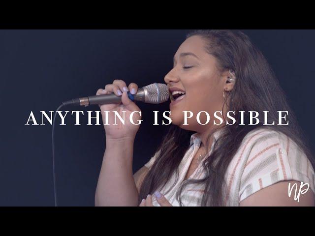 Anything Is Possible - Bethel Music & Dante Bowe Cover feat. Ivana Hill - North Palm Worship