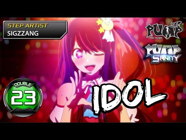 I play this fanmade chart: Idol (アイドル) YOASOBI | PUMP IT UP FANMADE (PUMPSANITY)