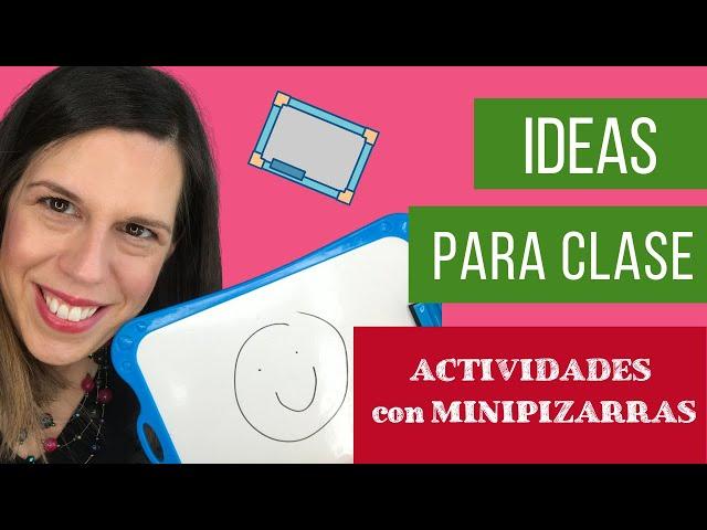 IDEAS PARA CLASE - MINIPIZARRAS ‍