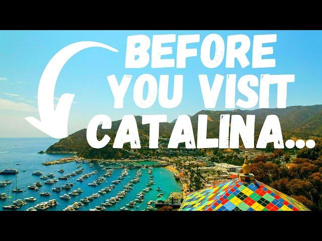 7 THINGS TO KNOW BEFORE A TRIP TO CATALINA ISLAND! 