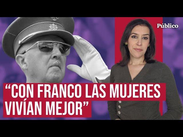 El mito de las mujeres protegidas bajo Franco: censura y patriarcado absoluto, por Ana Bernal