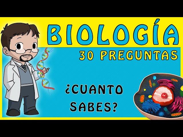 ️ 30 Preguntas sobre BIOLOGIA con opciones ​​   | ¿Sabrás todas? | TRIVIA