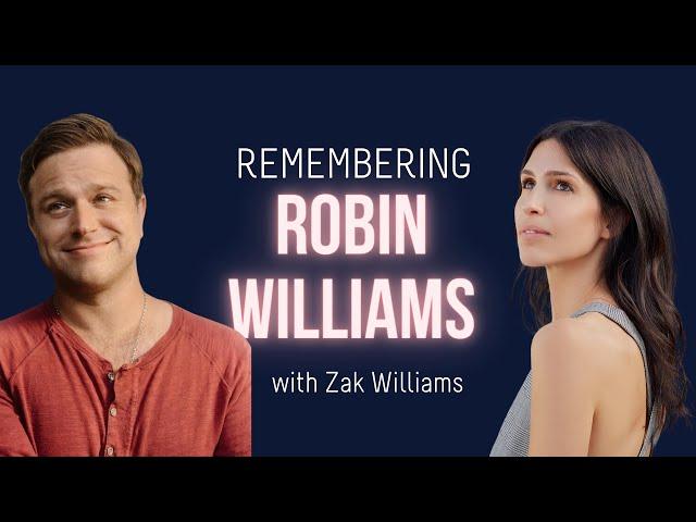 Zak Williams: My DAD ROBIN WILLIAMS | A Life Of Greatness w/ Sarah Grynberg