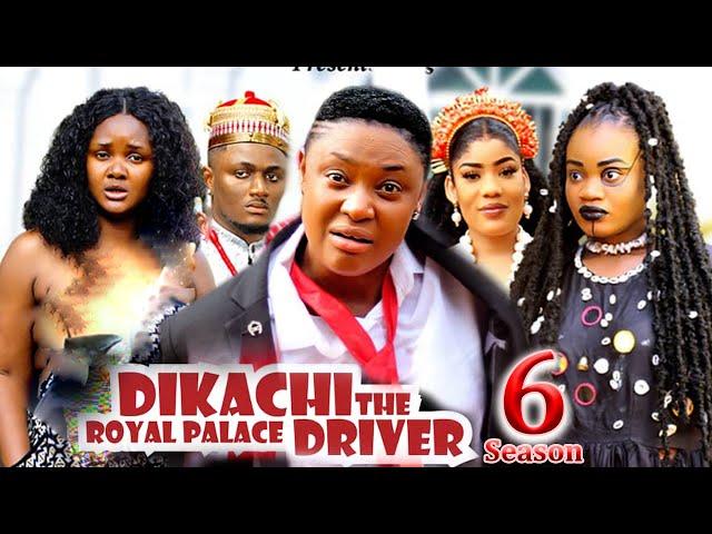 DIKACHI THE ROYAL DRIVER SEASON 6 - (New Movie) Lizzy Gold - 2024 Latest Nollywood Movie