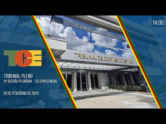TRIBUNAL PLENO 5ª SESSÃO PLENÁRIA - Telepresencial