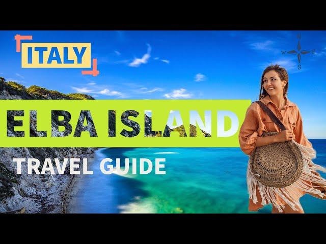 Elba Island | Italy | Travel Guide ️