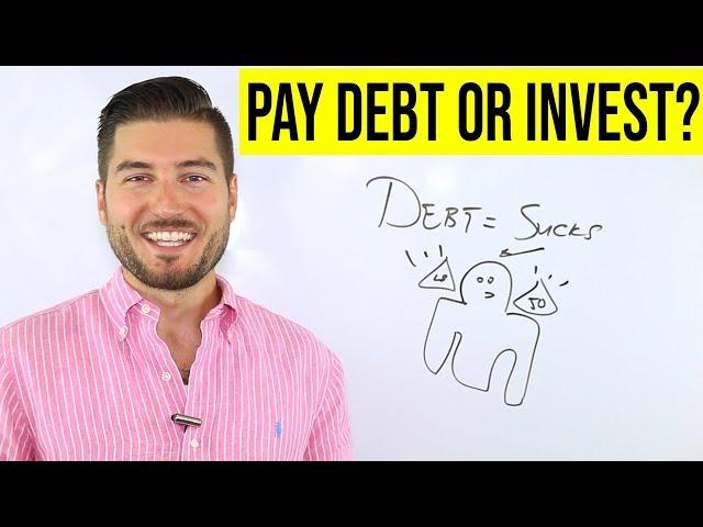 Should You Pay Off Debt Or Invest