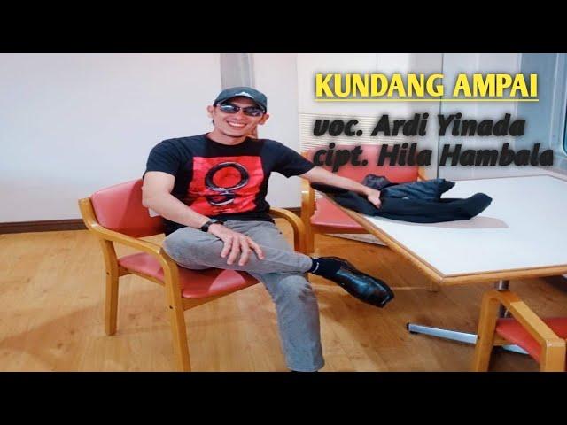 KUNDANG AMPAI. cover Ardi Yinada. cipt. Hila Hambala. #lagulampung
