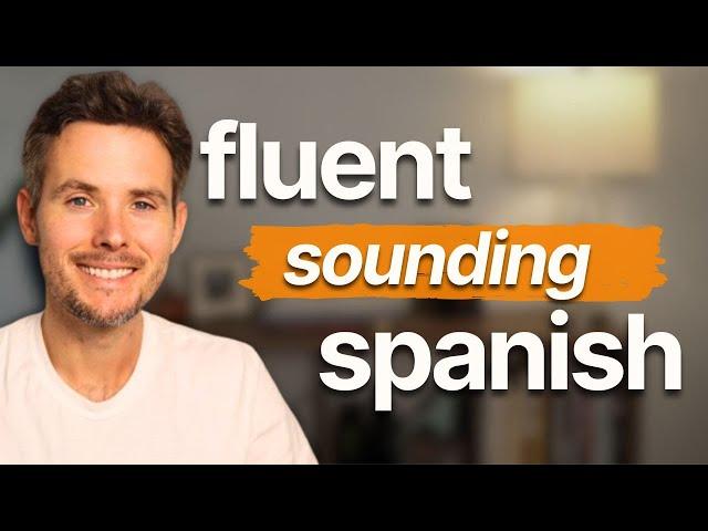 Speak AND Understand Better Spanish in 6 minutes