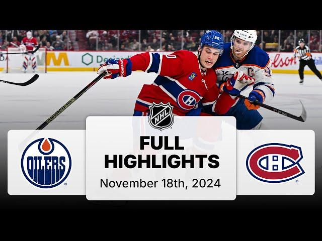 NHL Highlights | Oilers vs. Canadiens - November 18, 2024