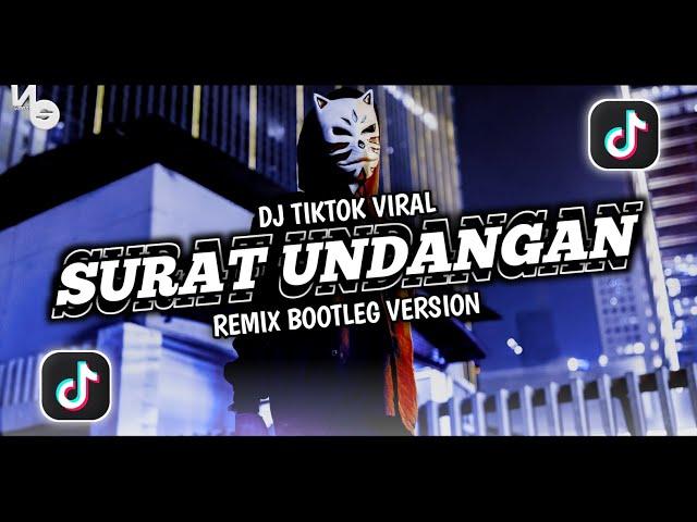 DJ SURAT UNDANGAN FULL BASS REMIX - POPPY MERCURY BOOTLEG DJ TIKTOK VIRAL TERBARU