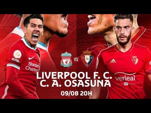 Liverpool FC vs CA Osasuna FIFA 21 Friendly Match