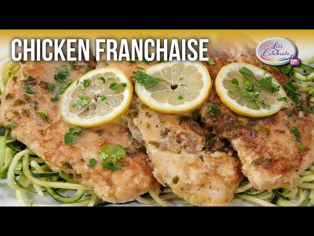 Is it Chicken Francaise or Chicken Francese | Let's Celebrate TV